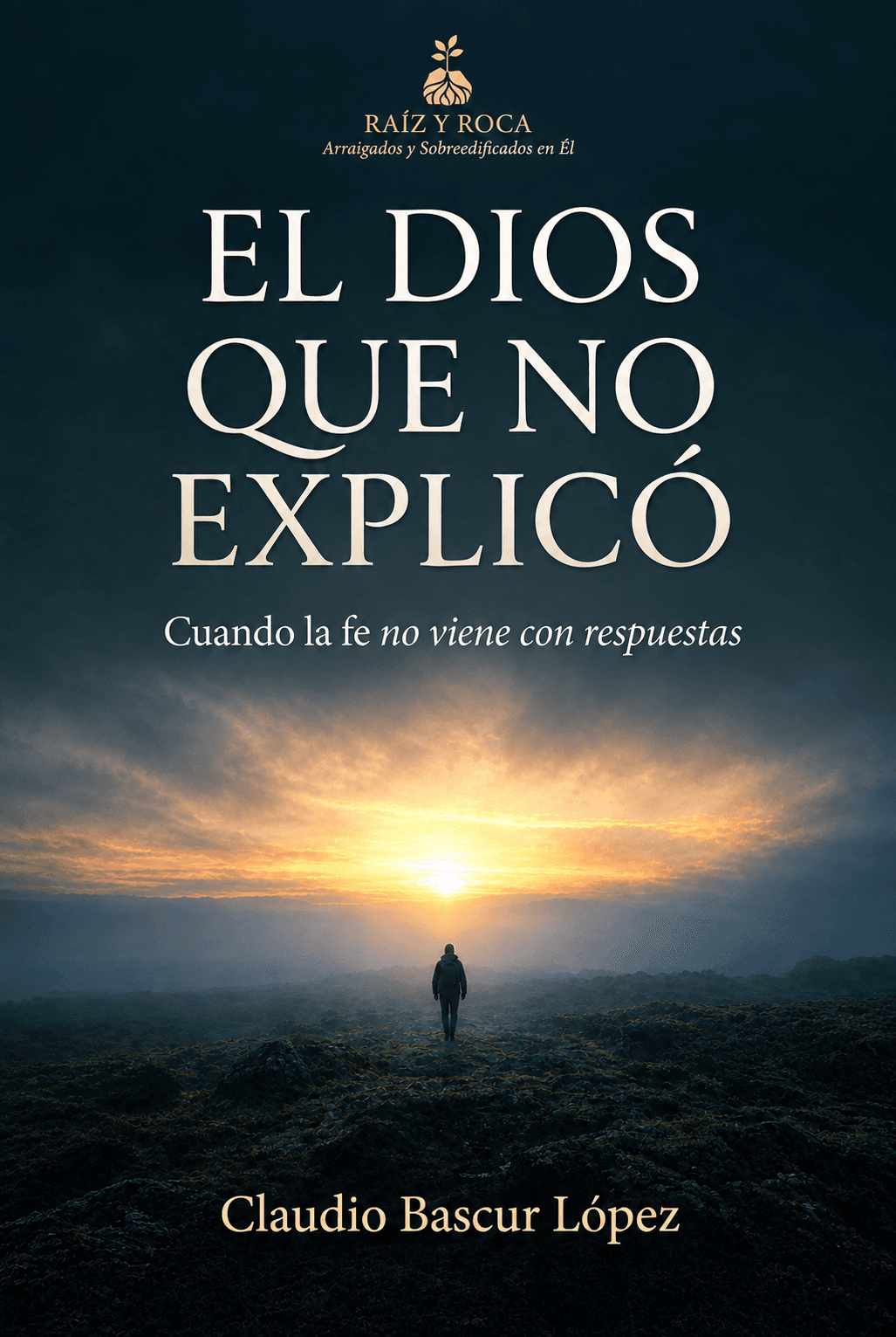 El Dios que no explicó